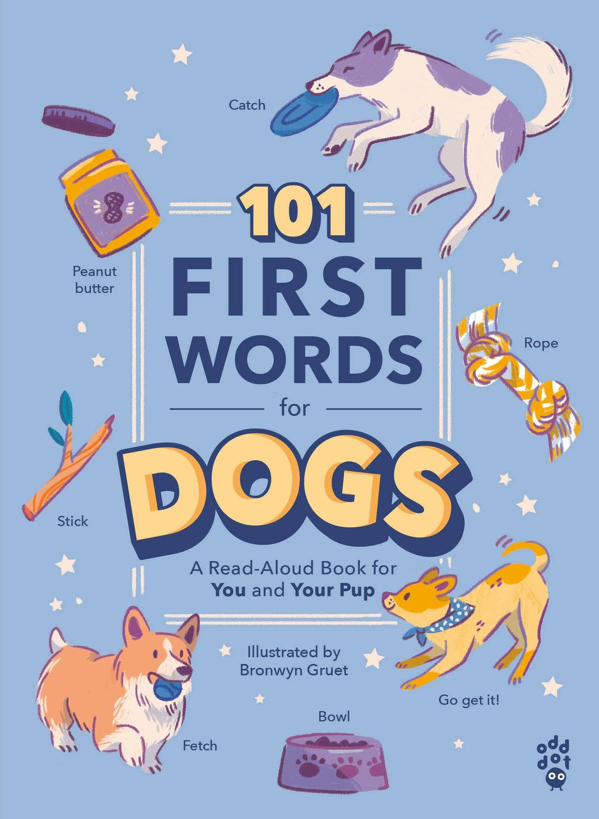 101 First Words For Dogs: